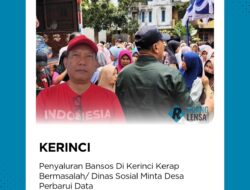 Penyaluran Bansos di Kerinci Kerap Bermasalah, Dinsos Minta Desa Perbarui Data